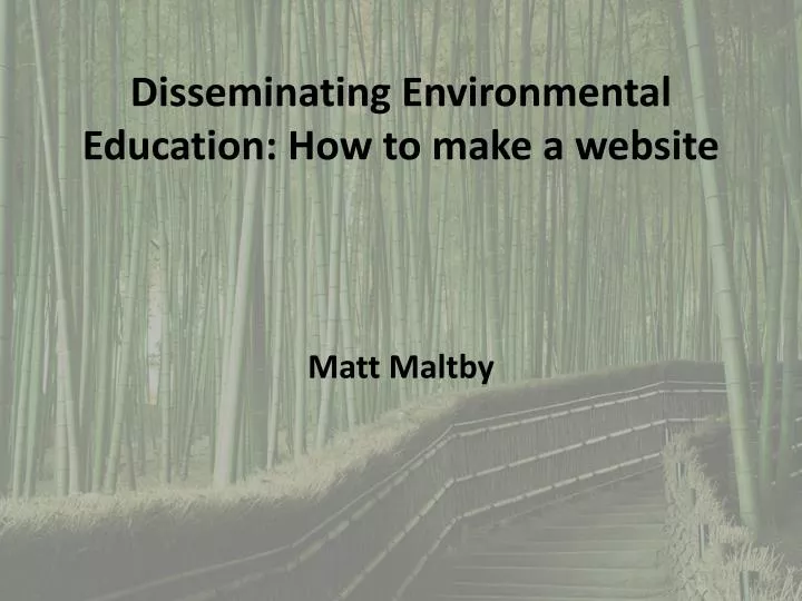 disseminating environmental education how to make a website