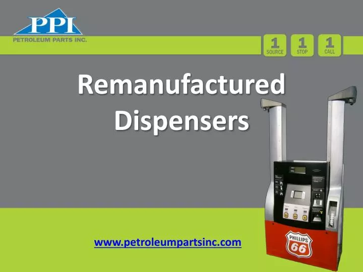 remanufactured dispensers