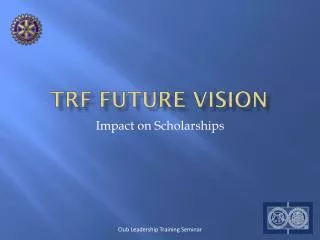 TRF Future Vision