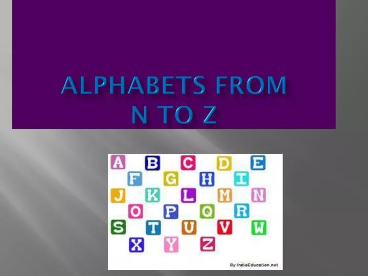 alphabets from n to z
