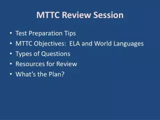 MTTC Review Session