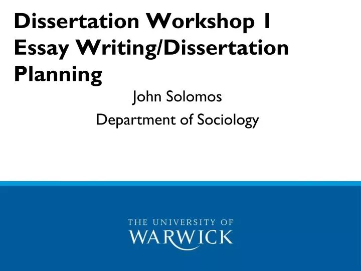 dissertation workshop 1 essay writing dissertation planning