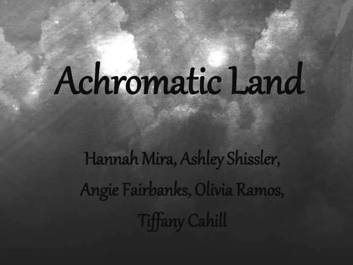 achromatic land