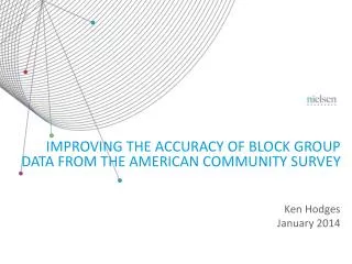 Improving the accuracy of Block Group data from the American community survey