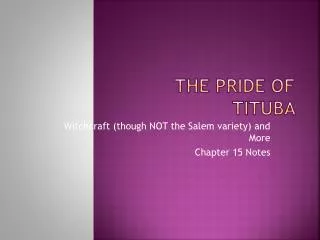 the pride of tituba