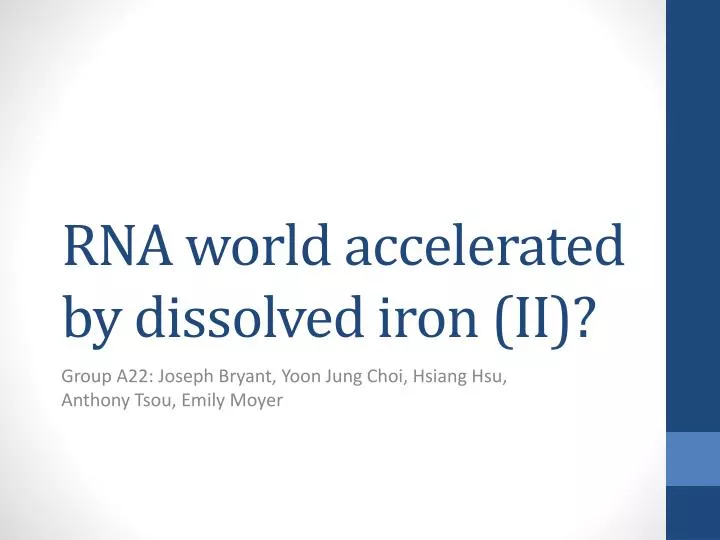 rna world accelerated by dissolved iron ii