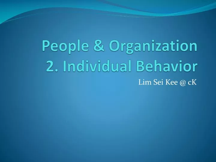 people organization 2 individual behavior