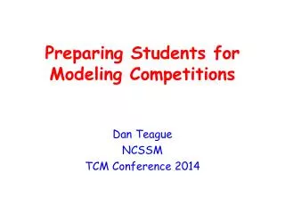 Preparing Students for Modeling Competitions