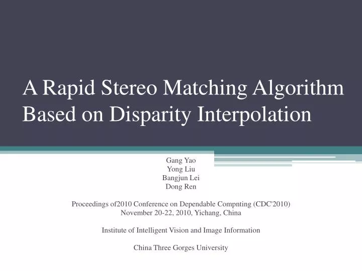 a rapid s tereo m atching a lgorithm b ased on disparity i nterpolation