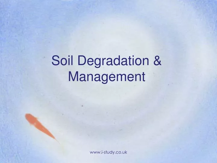 soil degradation management