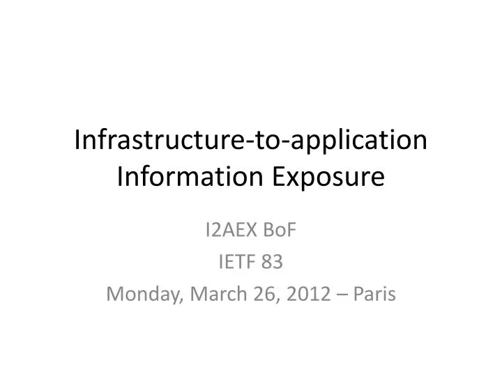 infrastructure to application information exposure