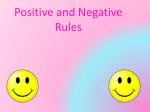 Positive and Negative Rules - slide 1
