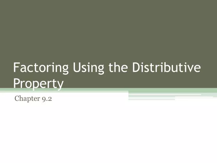 factoring using the distributive property