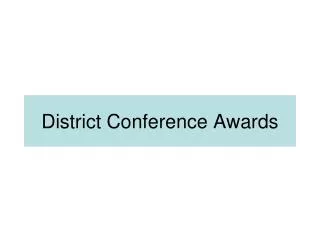 District Conference Awards
