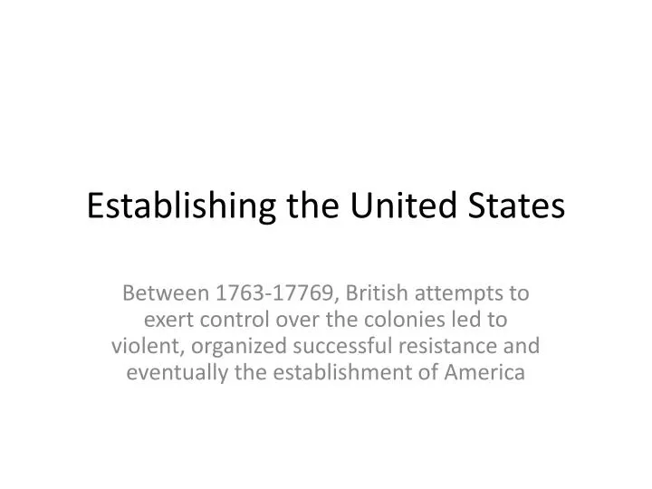 establishing the united states