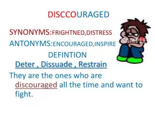 DISCCO URAGED