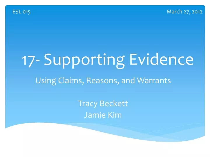 17 supporting evidence