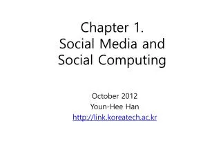 Chapter 1. Social Media and Social Computing