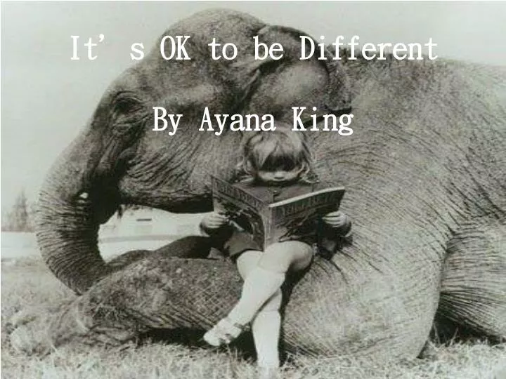 it s ok to be different