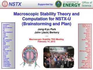 Macroscopic Stability Theory and Computation for NSTX-U (Brainstorming and Plan)