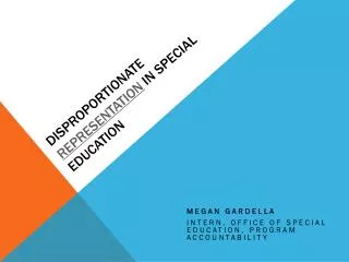 Disproportionate Representation in Special Education
