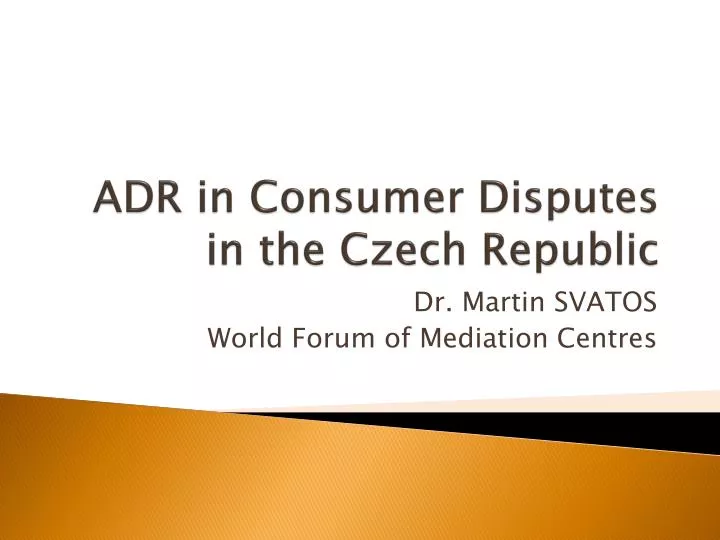 adr in consumer disputes in the czech republic
