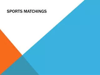 sports matchings