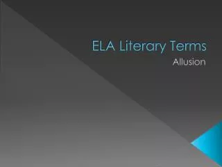 ELA Literary Terms