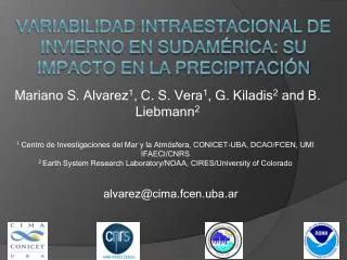 mariano s alvarez 1 c s vera 1 g kiladis 2 and b liebmann 2