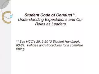 Student Code of Conduct **: Understanding Expectations and Our Roles as Leaders