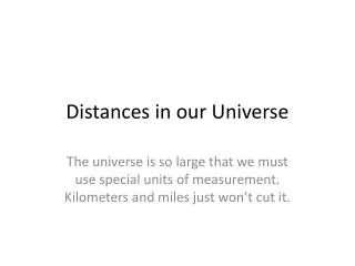 Distances in our Universe