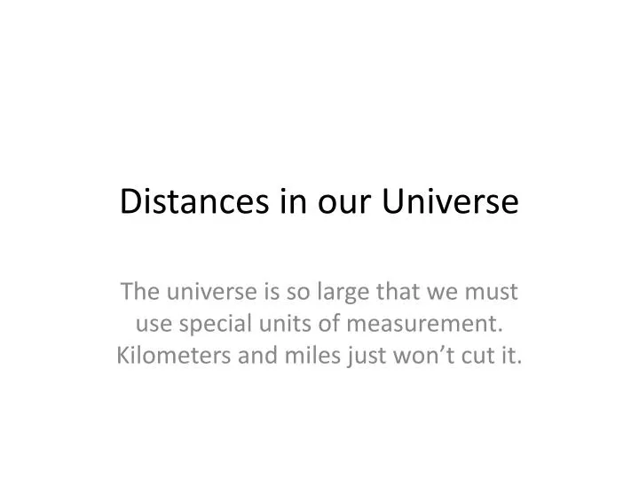 distances in our universe