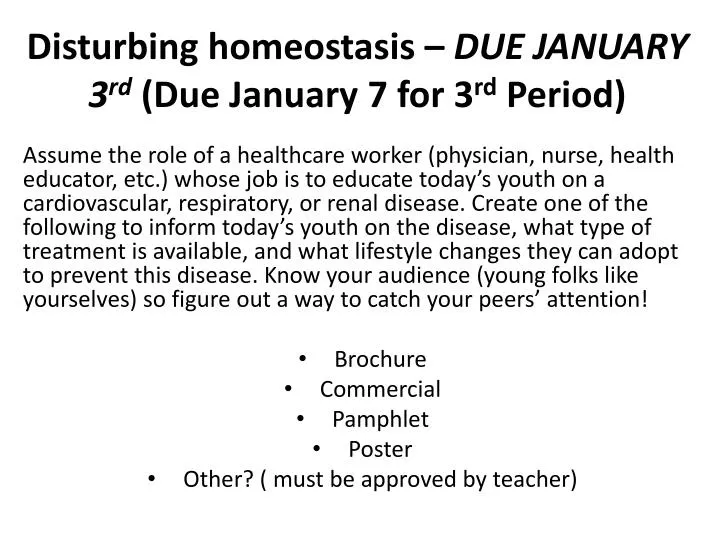 disturbing homeostasis due january 3 rd due january 7 for 3 rd period
