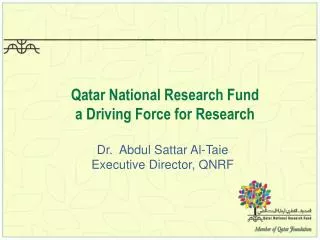 Qatar National Research Fund a Driving Force for Research