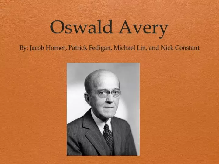 oswald avery