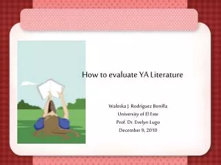 How to evaluate YA Literature