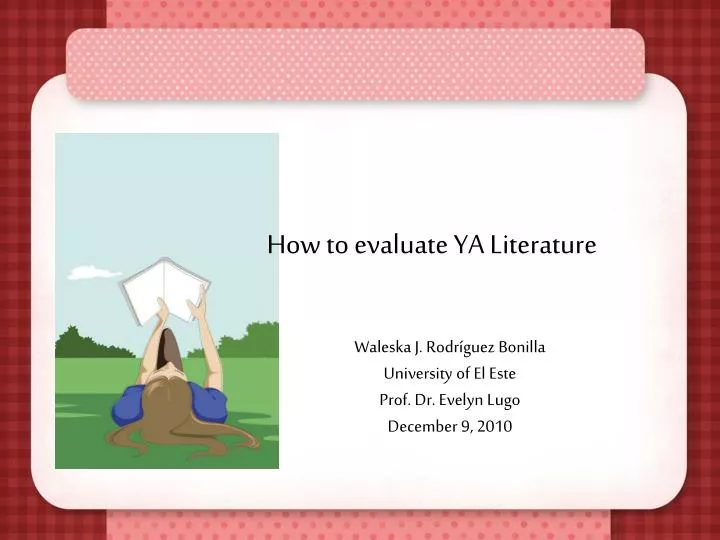 how to evaluate ya literature