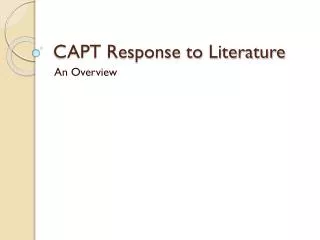 CAPT Response to Literature