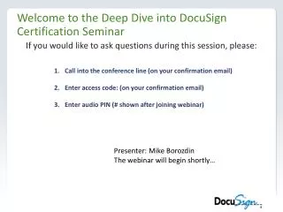Welcome to the Deep Dive into DocuSign Certification Seminar