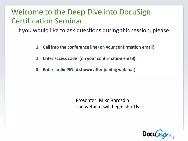 welcome to the deep dive into docusign certification seminar