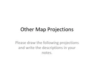 Other Map Projections