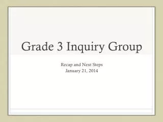 Grade 3 Inquiry Group