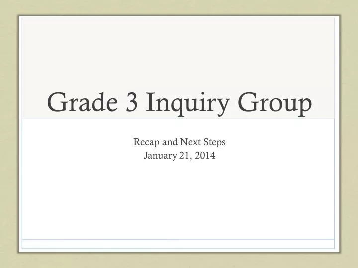grade 3 inquiry group