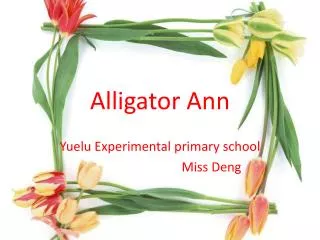 Alligator Ann