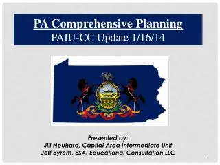 PA Comprehensive Planning PAIU-CC Update 1/16/14