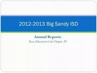 2012-2013 Big Sandy ISD