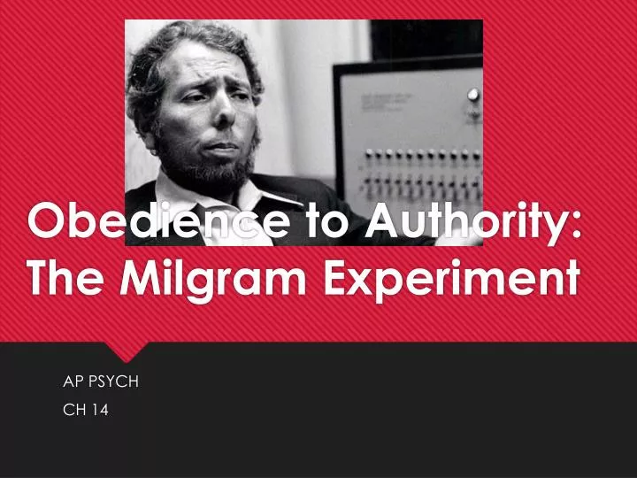 obedience to authority the milgram experiment