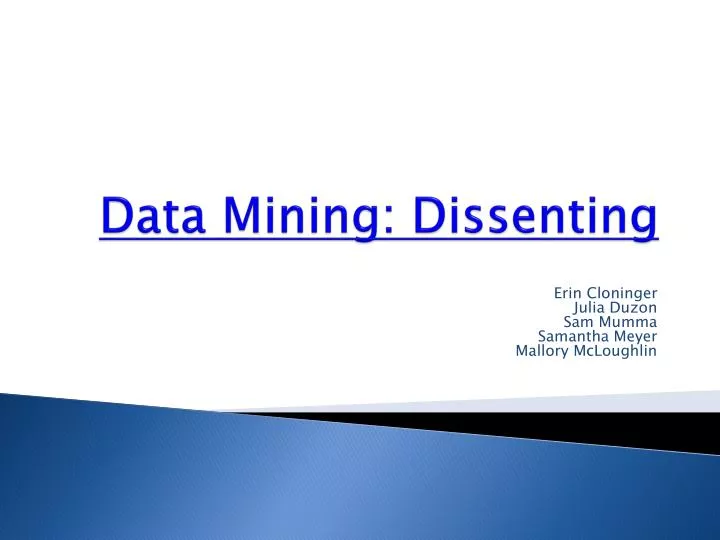 data mining dissenting