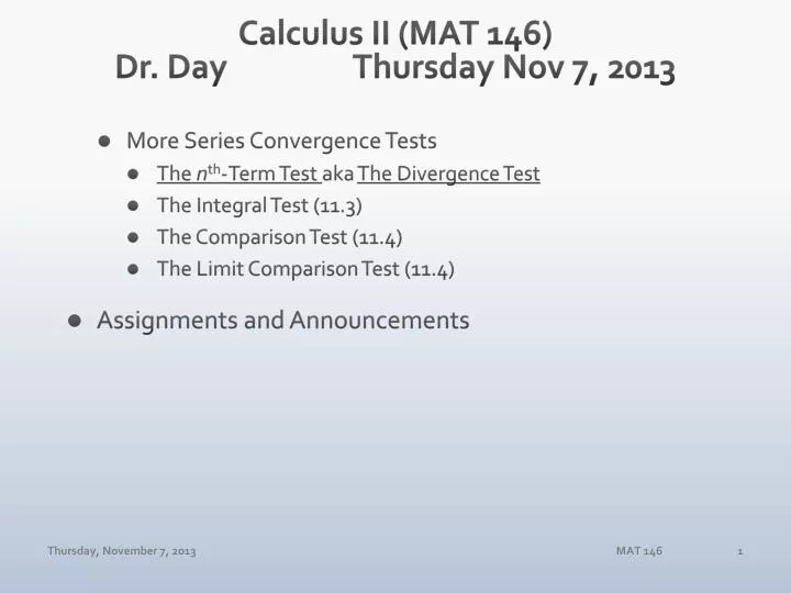 calculus ii mat 146 dr day thursday nov 7 2013