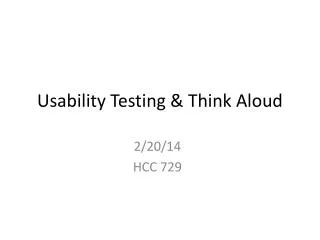 Usability Testing &amp; Think Aloud